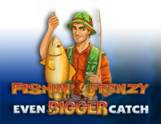 Fishin’ Frenzy Even Bigger Catch